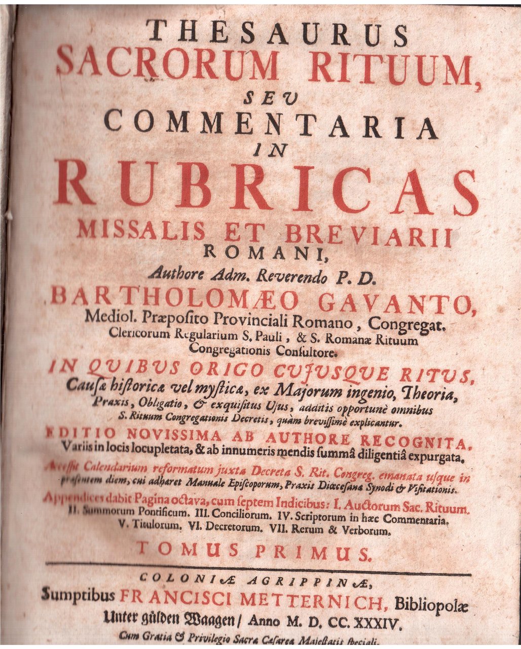 Thesaurus Sacrorum Rituum seu Commentaria in Rubricas Missalis et Breviarii …