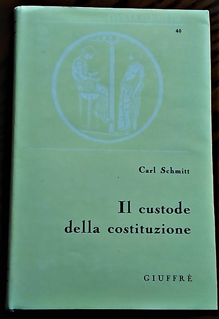 Il custode della costituzione. A cura di Antonio Caracciolo.