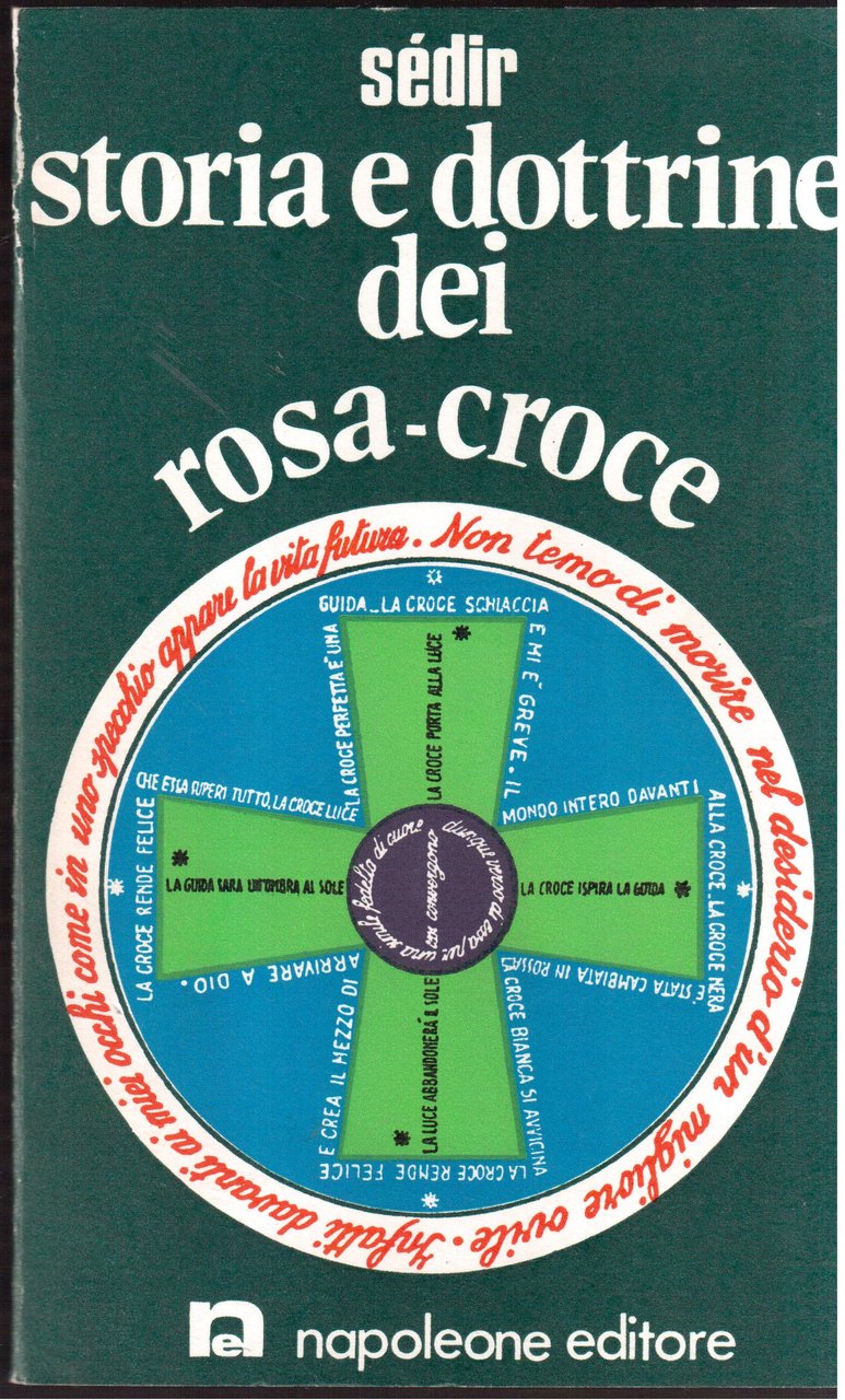 Storia e dottrine dei Rosa-Croce