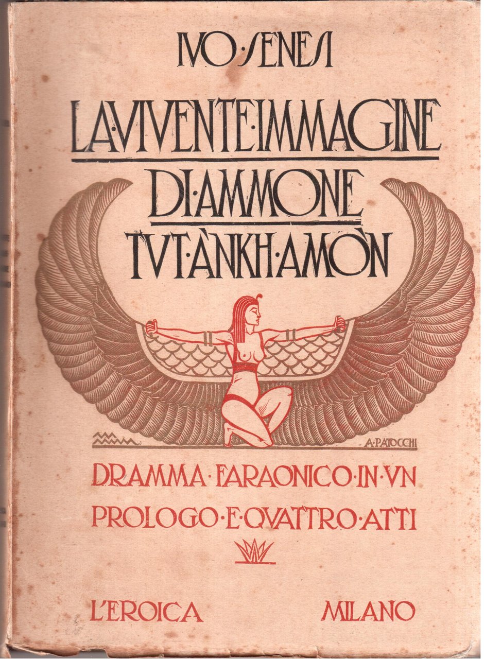 La vivente immagine di Ammone Tutankhamon Dramma faraonico in un …