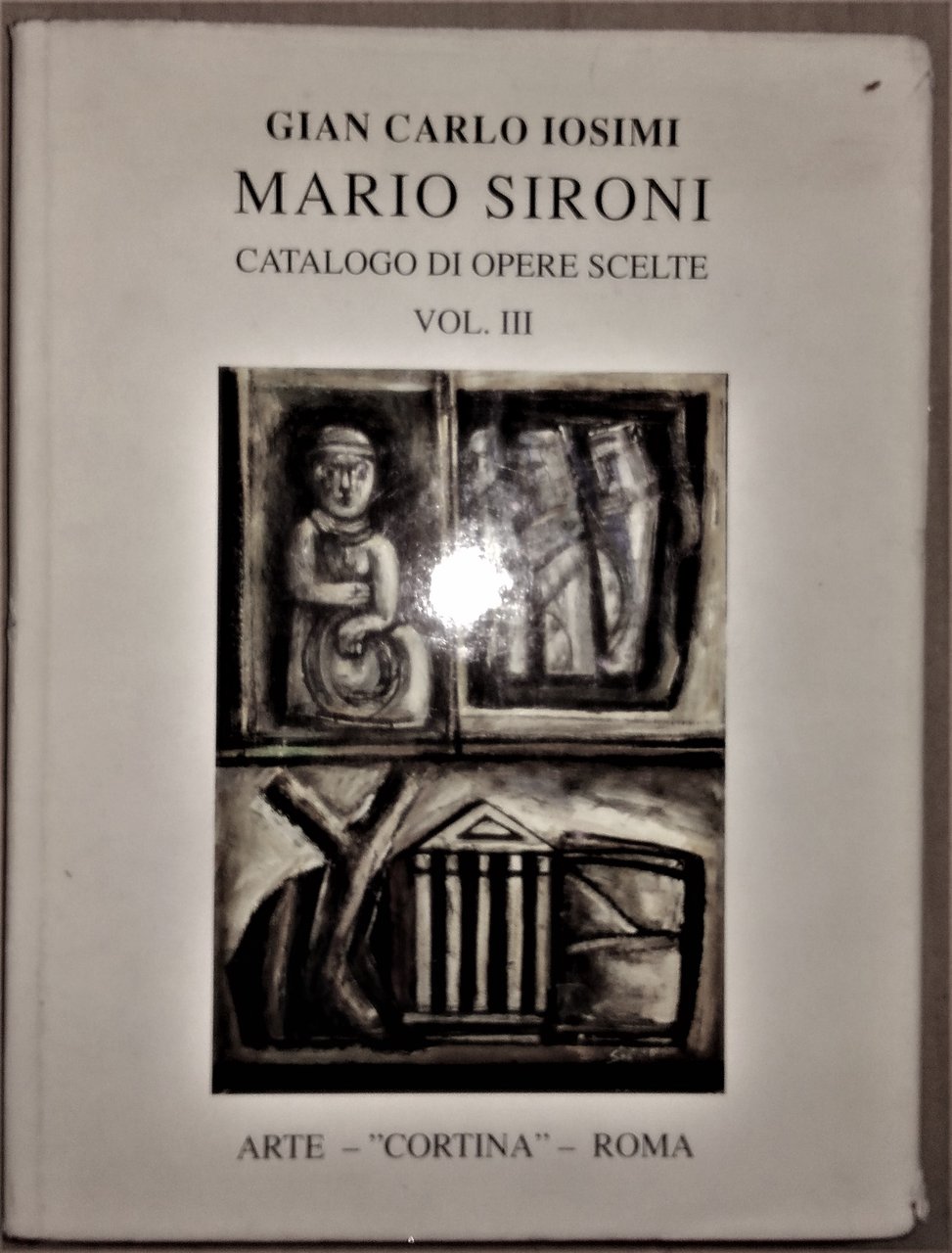 Mario Sironi genio compositore. Catalogo di opere scelte autenticate da …