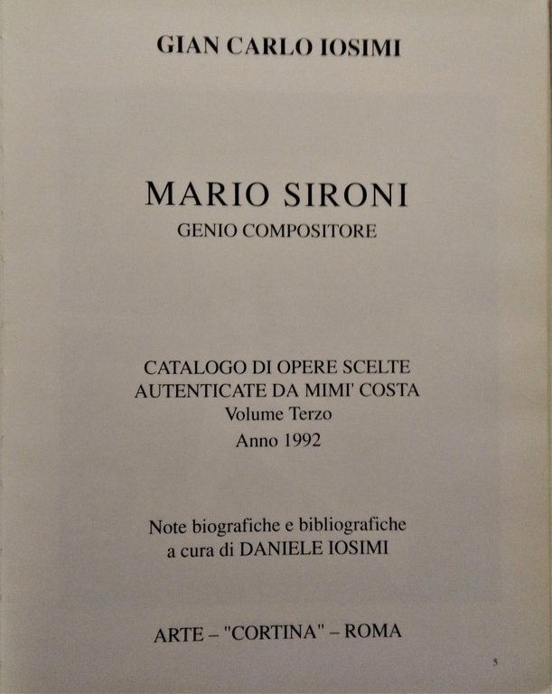 Mario Sironi genio compositore. Catalogo di opere scelte autenticate da …