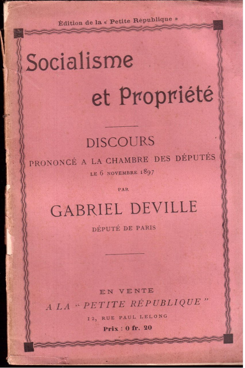 Socialisme et Propriété Discours prononcé a la Chambre de Députés …
