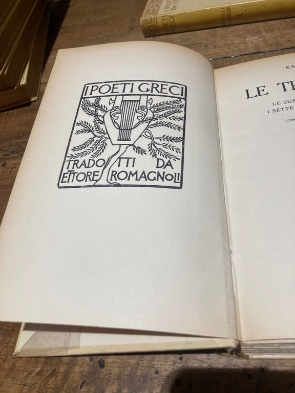 ESCHILO - TRAGEDIE - A CURA DI ETTORE ROMAGNOLI