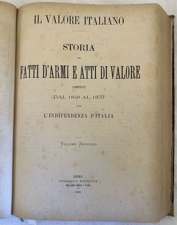 IL VALORE ITALIANO STORIA DEI FATTI D'ARMI E ATTI DI …