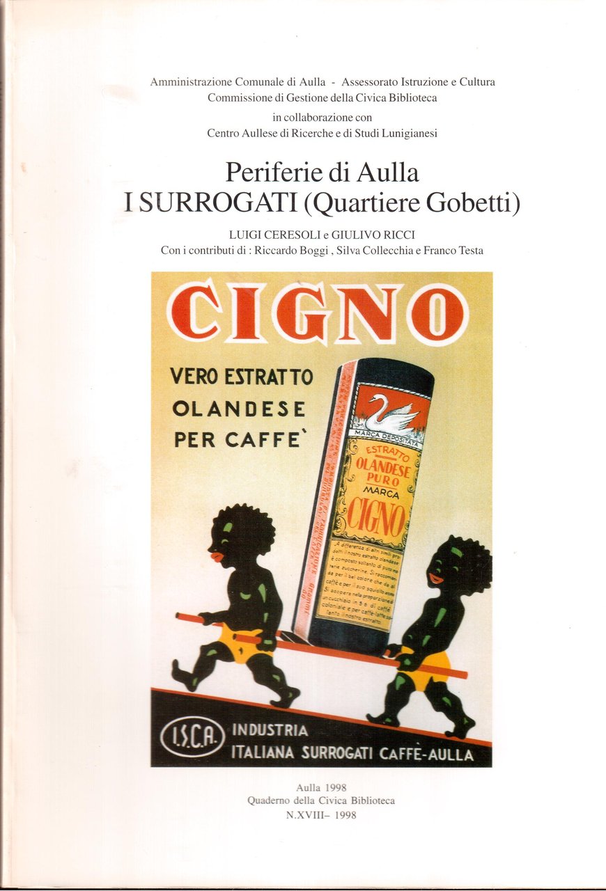 Periferie di Aulla-I Surrogati ( Quartiere Gobetti )