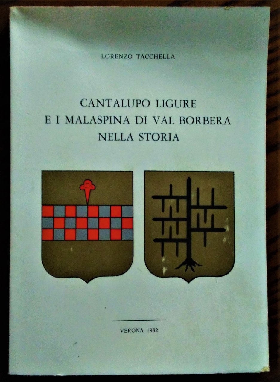 Cantalupo Ligure e i Malaspina di Val Borbera nella storia. …