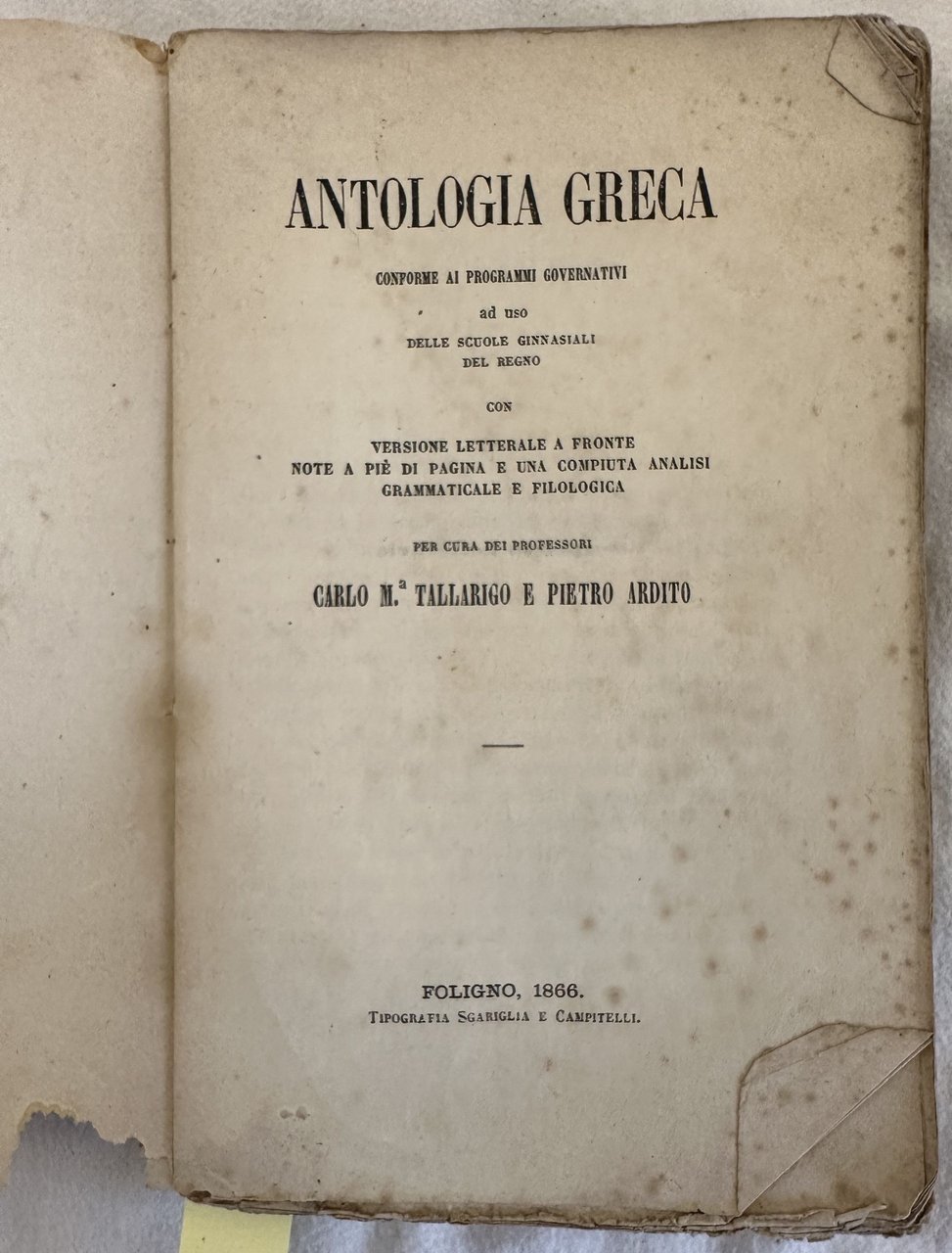 ANTOLOGIA GRECA CON VERSIONE LETTERALE A FRONTE NOTE A PIE …