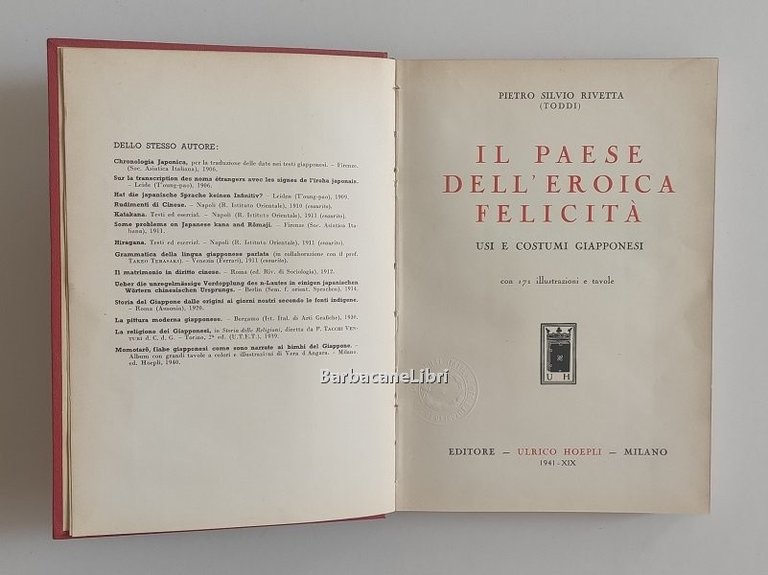 Il paese dell'eroica felicità. Usi e costumi giapponesi