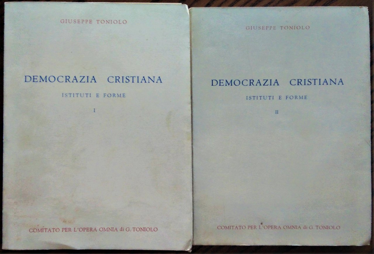 Democrazia Cristiana. Istituti e forme.