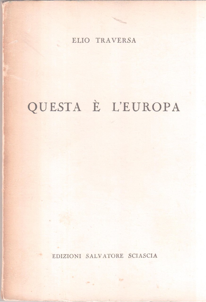 Elio Traversa- Questa è l'Europa