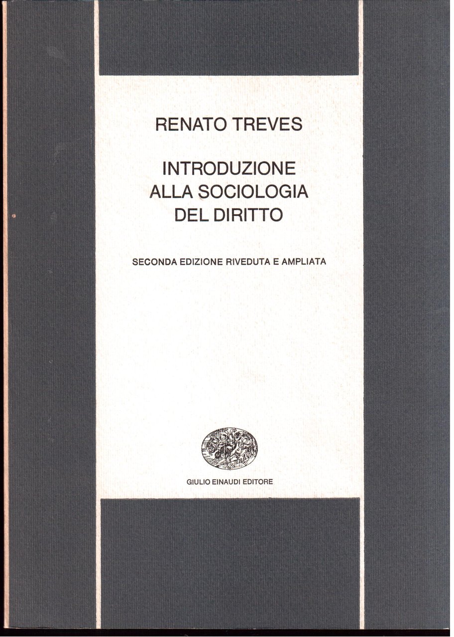 Introduzione alla sociologia del diritto Seconda edizione riveduta ed ampliata