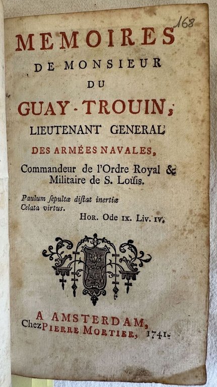 MEMOIRES DE MONSIEUR DU GUAY-TROUIN LIEUTENANT GENERAL DES ARMEES NAVALES …