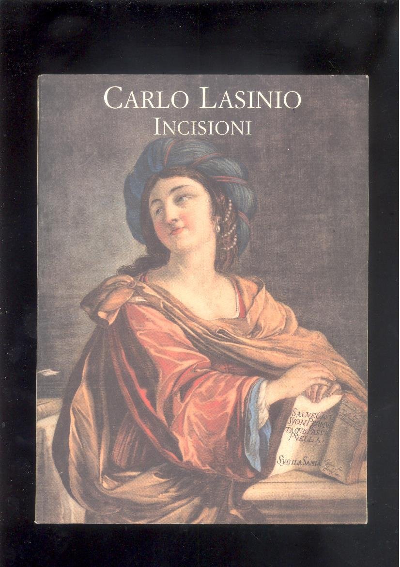 CARLO LASINIO INCISIONI