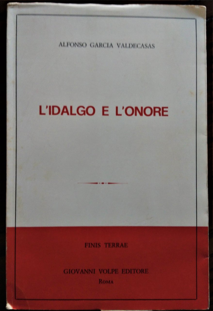 L'Idalgo e l'onore.