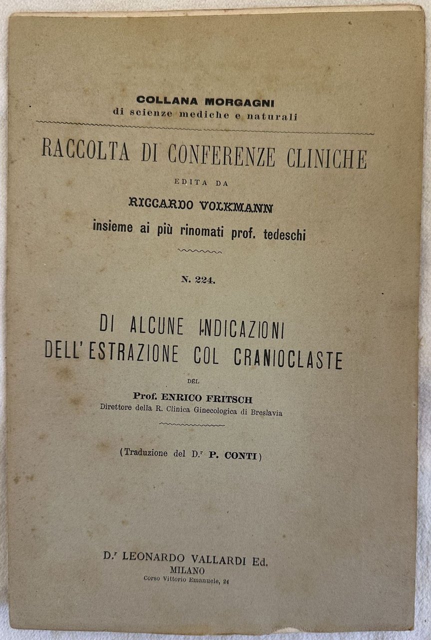 DI ALCUNE INDICAZIONI DELL'ESTRAZIONE COL CRANIOCLASTE