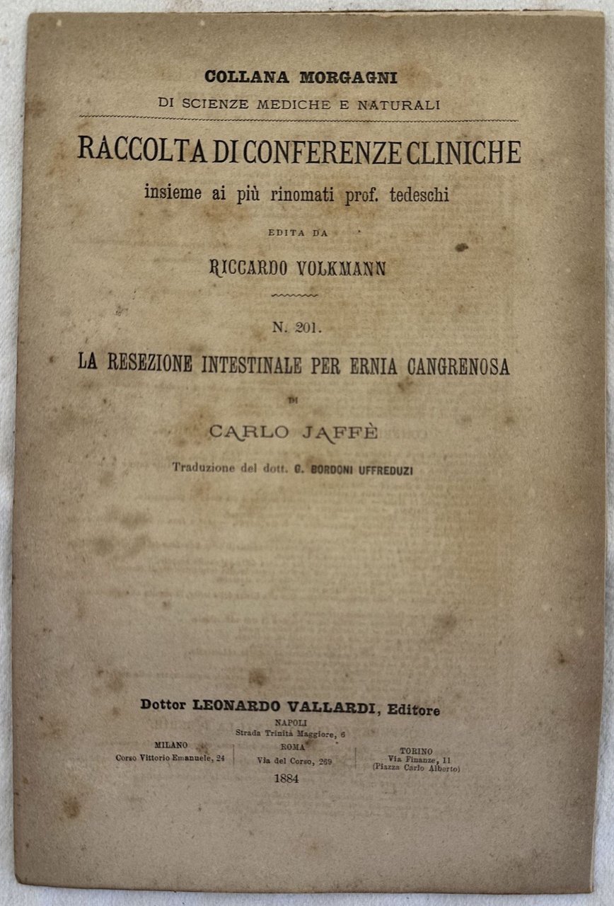 LA RESEZIONE INTESTINALE PER ERNIA CANGRENOSA